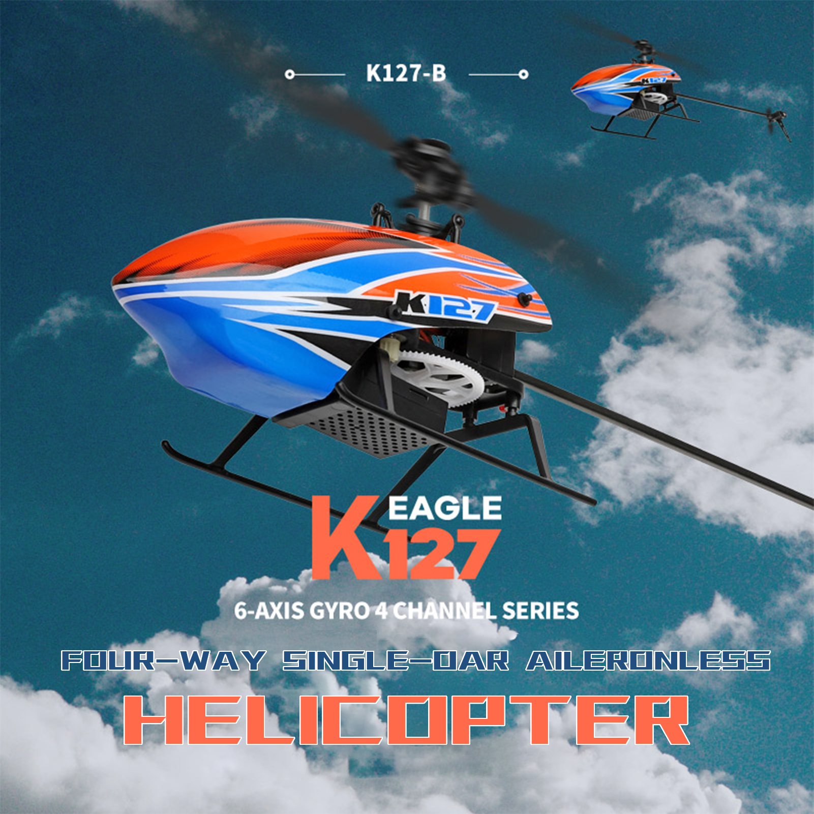 Rc Helicopter Single Rotor - WLtoys XK K127 4CH 6-axis Gyro